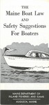 Maine Boat Law and Safety Suggestions for Boaters, 1963