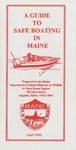 A Guide to Safe Boating in Maine, 1999