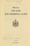 Maine Inland Ice Fishing Laws : 1939 Revision