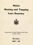 Maine Hunting and Trapping Law Summary, Revision 1967-68