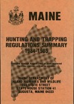 Maine Hunting and Trapping Regulations Summary, 1984-1985