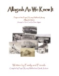 Allagash as We Knew It by Faye O'Leary Hafford and Sarah Jackson