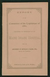 Report of the Committee of the Legislature of 1881 Concerning the Management of the Maine Insane Hospital by Maine Legislature