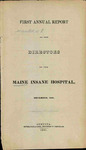 1840-1850 Published Annual Reports of the Directors of the Maine Insane Hospital by Maine Insane Hospital