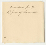 Vouchers for the Account of Samuel G. Ladd, Adjutant General, Appropriation for Repairs of Artillery