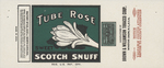 Tube Rose Scotch Snuff label by Tobacco Workers International Union