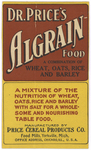 Dr. Price's Algrain Food by Price Cereal Products Company