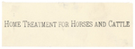 Home Treatment for Horses and Cattle by Dr. A.C. Daniels