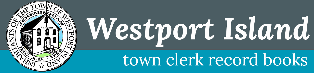 Westport Island Town Clerk Record Books