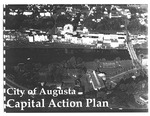 City of Augusta Capital Action Plan, October 1996 by Capital Action Steering Committee and City of Augusta, Maine