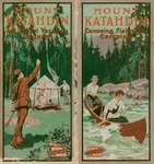 Mount Katahdin and its Vast Vacation Country ; Mount Katahdin Canoeing Fishing & Camping by Bangor & Aroostook Railroad