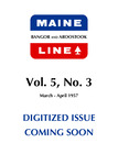 Maine Line : March - April 1957 by Bangor and Aroostook Railroad