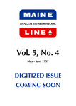 Maine Line : May - June 1957 by Bangor and Aroostook Railroad