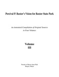 Percival P. Baxter's Vision for Baxter State Park: An Annotated Compilation of Original Sources in Four Volumes. Vol 3
