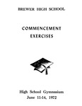 Brewer High School Commencement Exercises; June 11-14, 1972 by Brewer High School