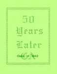 Fifty Years Later : Class of 1942, Calais Academy by Thelma E. Brooks