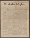 The Canton Telephone: Vol. 1, No. 5 - February 14, 1883