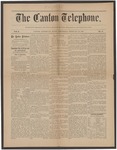 The Canton Telephone: Vol. 1, No. 7 - February 28, 1883