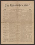 The Canton Telephone: Vol. 1, No. 12 - April 4, 1883