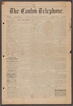 The Canton Telephone: Vol. 2, No. 31 - August 13, 1884