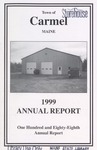 Town of Carmel Maine 1999 Annual Report