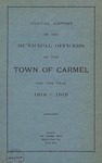 Annual Report of the Municipal Officers of the Town of Carmel for the Year 1918-1919