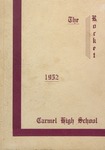 1952 Carmel High School Yearbook - The Rocket