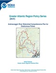 Androscoggin River Watershed Comprehensive Plan for Diadromous Fishes. Greater Atlantic Region Policy Series 20-01