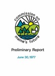 Commission on Maine's Future : Preliminary Report by Commission on Maine's Future