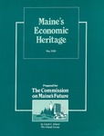 Maine's Economic Heritage by The Irland Group and Lloyd C. Irland