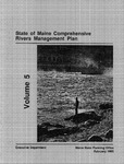State of Maine Comprehensive River Management Plan: Volume 5 by State Planning Office