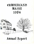 Town of Cumberland, Maine, Annual Report 1984 by Cumberland (Me.)
