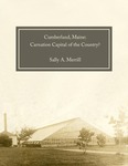 Cumberland, Maine: Carnation Capital of the Country? by Sally A. Merrill