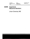 Record of Decision : Union Chemical Co., Inc. Superfund Site, South Hope, Maine by U.S. Environmental Protection Agency