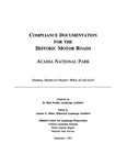 Compliance Documentation for the Rehabilitation of the Historic Motor Roads, Acadia National Park