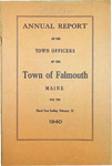 Falmouth Maine Town Report 1940 by Town of Falmouth, Maine