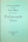 Falmouth Maine Town Report 1946 by Town of Falmouth, Maine