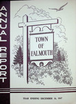 Falmouth Maine Town Report 1967 by Town of Falmouth, Maine