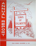 Falmouth Maine Town Report 1969 by Town of Falmouth, Maine