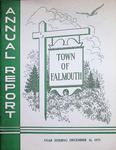 Falmouth Maine Town Report 1972 by Town of Falmouth, Maine