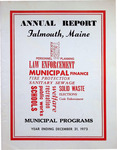 Falmouth Maine Town Report 1973 by Town of Falmouth, Maine