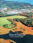 Falmouth Maine Town Report 2003 by Town of Falmouth, Maine