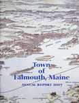 Falmouth Maine Town Report 2007 by Town of Falmouth, Maine