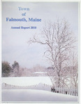 Falmouth Maine Town Report 2010 by Town of Falmouth, Maine