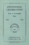 Centennial Celebration : Town of Farmingdale, Maine, 1852-1952 by Farmingdale Centennial Committee