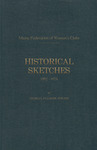 Maine Federation of Women's Clubs : Historical Sketches 1892-1924 by Georgia Pulsifer Porter