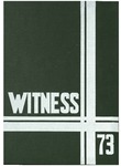 1973 Witness Yearbook for Glen Cove Bible College by Glen Cove Bible College