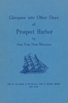 Glimpses Into Other Days of Prospect Harbor by Ann Van Ness Merriam