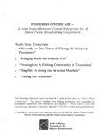 Fisheries on the Air - A Joint Project Between Coastal Enterprises Inc. & Maine Public Broadcasting Corporation