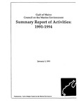 Gulf of Maine Council on the Marine Environment Summary Report of Activities : 1991-1994